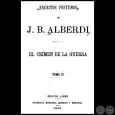 ESCRITOS PSTUMOS DE JUAN BAUTISTA ALBERDI - TOMO II - Ao 1895